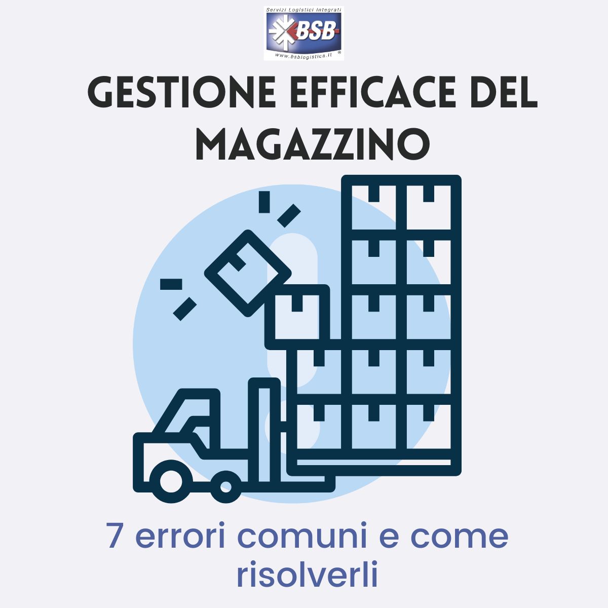 copertina articoli 7 errori comuni nella gestione efficace del magazzino e come risolverli