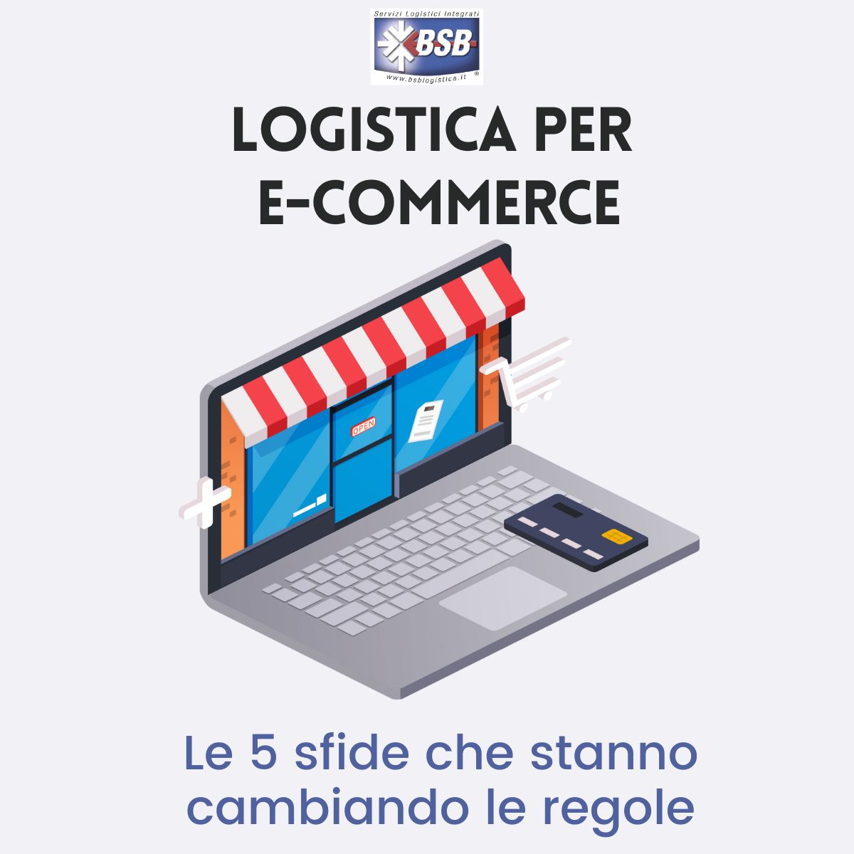 copertina articolo 2 agosto 5 sfide logistica e-commerce