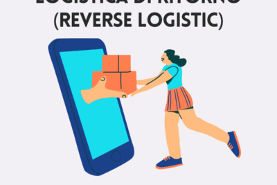copertina articolo 2 settembre - logistica di ritorno (reverse logistics): trasformare i resi da costi in opportunità